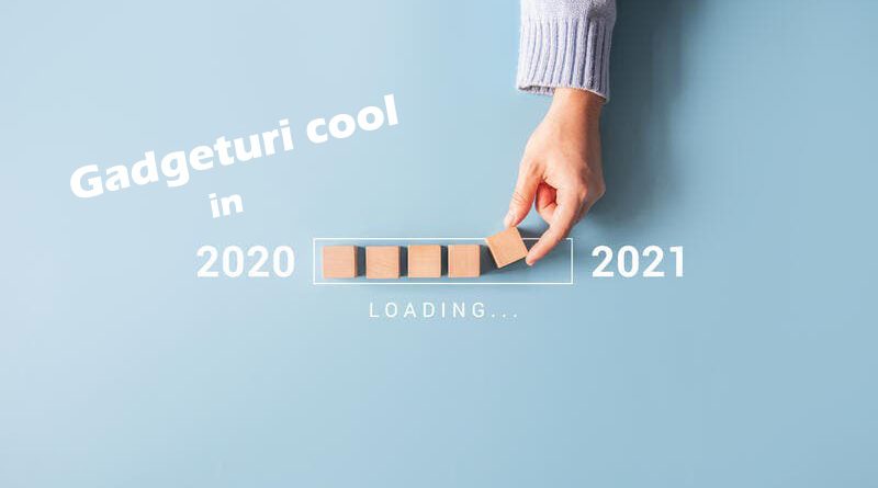 Retrospectiva gadgets 2020 vs asteptari 2021